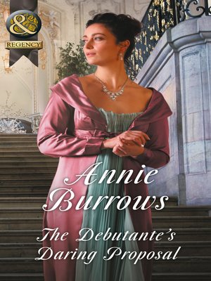 cover image of The Debutante's Daring Proposal